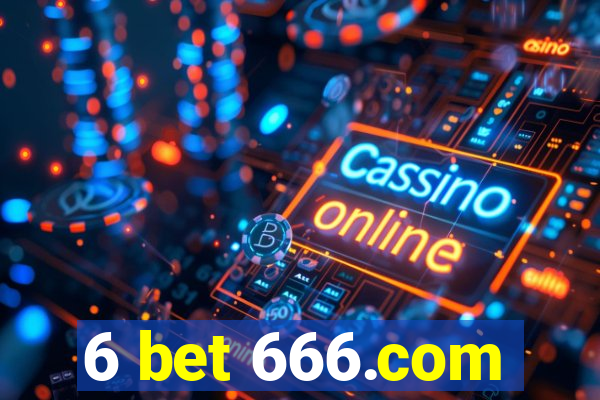 6 bet 666.com